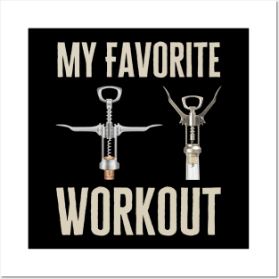 My Favorite Workout Wine Posters and Art